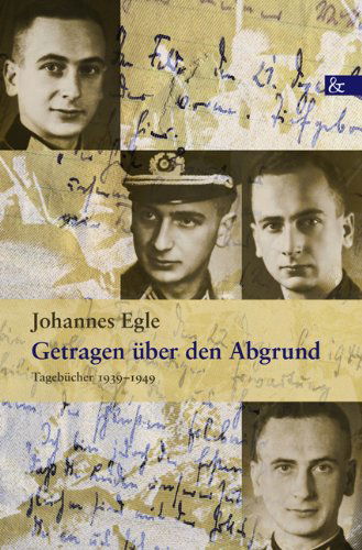 Getragen uber den Abgrund - Johannes Egle - Books - Ciando - 9783865203670 - May 20, 2010