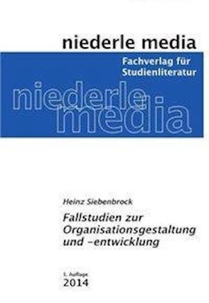 Cover for Siebenbrock · Fallst.z.Organisationsgesta (Bog)