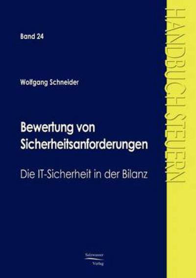 Cover for Schneider, Wolfgang, OBE (University of Wuerzburg Germany University of W Rzburg Germany) · Bewertung von Sicherheitsanforderungen (Paperback Book) [German edition] (2008)