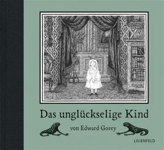 Cover for Gorey · Das unglückselige Kind (Bog)