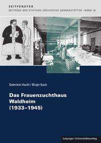 Cover for Hackl · Das Frauenzuchthaus Waldheim (193 (Book)