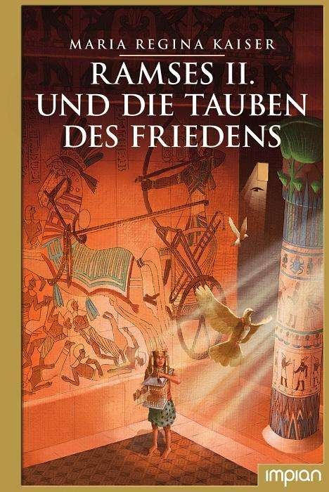 Cover for Kaiser · Ramses II. und die Tauben des Fr (Bog)
