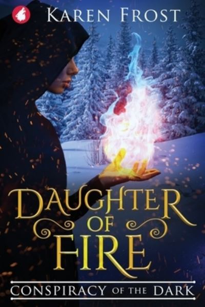 Cover for Karen Frost · Daughter of Fire (Paperback Book) (2019)