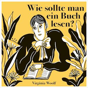 Cover for Virginia Woolf · Wie sollte man ein Buch lesen? (Bok) (2022)