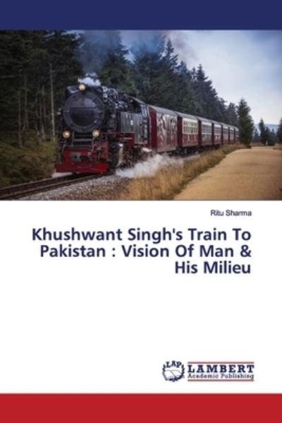 Cover for Sharma · Khushwant Singh's Train To Pakis (Book) (2019)
