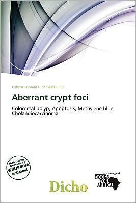 Cover for Delmar Thomas C Stawart · Aberrant crypt foci (Book) (2011)