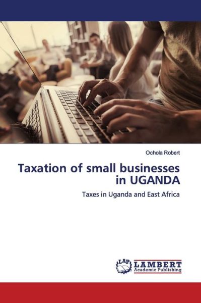 Cover for Robert · Taxation of small businesses in (Book) (2019)