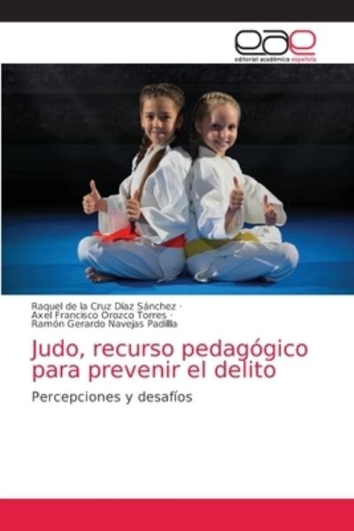 Judo, recurso pedagógico para p - Sánchez - Andet -  - 9786203033670 - 11. januar 2021