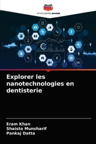 Explorer les nanotechnologies en d - Khan - Muu -  - 9786203187670 - torstai 7. tammikuuta 2021
