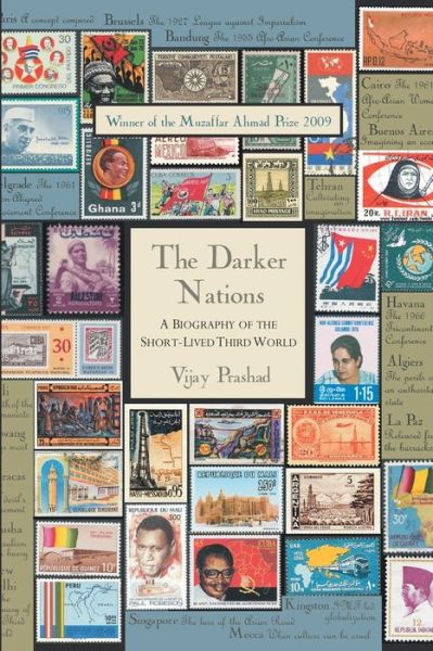 Cover for Vijay Prashad · The Darker Nations: a Biography of the Short-lived Third World (Paperback Book) (2020)