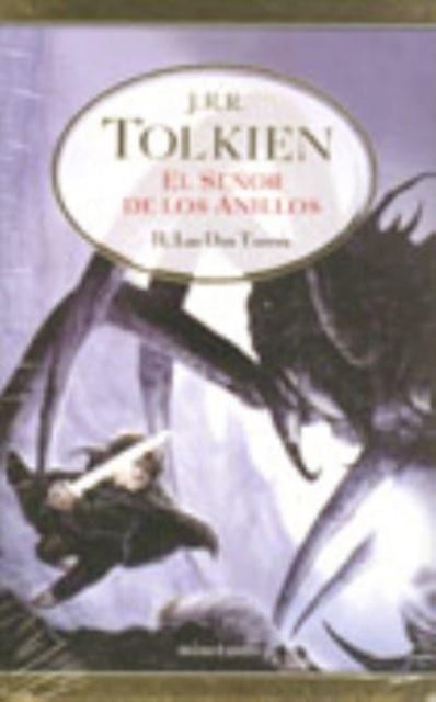 Cover for J R R Tolkien · The Lord of the Rings - Spanish: El senor de los anillos 2: Las dos torres (Taschenbuch) (2012)
