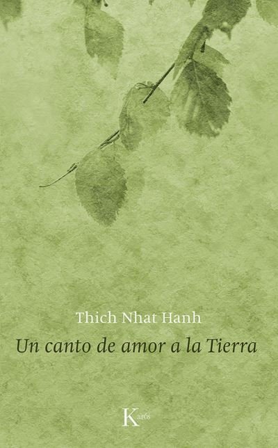 Cover for Thich Nhat Hanh · Un Canto De Amor a La Tierra (Taschenbuch) (2015)