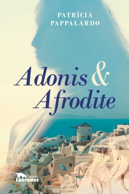 Cover for Arnaldo Pappalardo · Adonis e Afrodite (Paperback Bog) (2019)