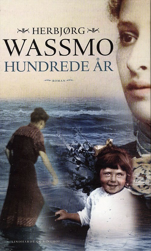 Cover for Herbjørg Wassmo · Hundrede år, hb. (Hardcover Book) [2e uitgave] [Hardback] (2011)