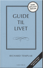 Cover for Richard Templar · Guide til livet (Sewn Spine Book) [1st edition] (2010)