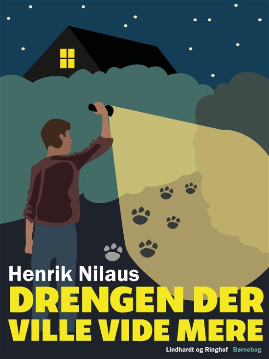 Cover for Henrik Nilaus · Drengen der ville vide mere (Sewn Spine Book) [1e uitgave] (2019)