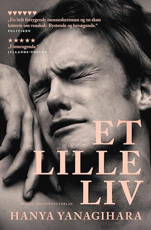 Cover for Hanya Yanagihara · Et lille liv (Paperback Book) [4th edition] (2019)