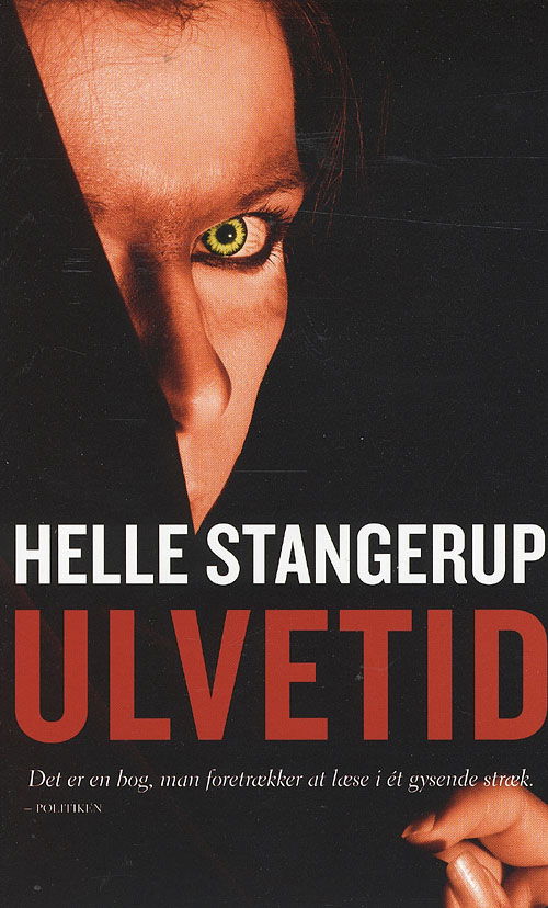 Cover for Helle Stangerup · Politikens paperbacks: Ulvetid (Poketbok) [5:e utgåva] (2008)