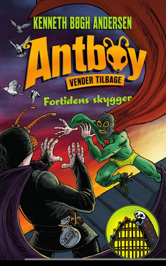 Cover for Kenneth Bøgh Andersen · Antboy: Antboy 8 - Fortidens skygger (Sewn Spine Book) [1e uitgave] (2020)