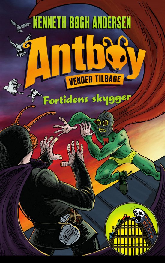 Cover for Kenneth Bøgh Andersen · Antboy: Antboy 8 - Fortidens skygger (Sewn Spine Book) [1th edição] (2020)