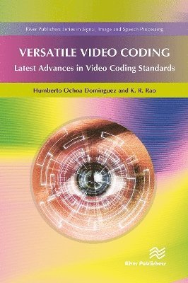 Humberto Ochoa Dominguez · Versatile Video Coding (Paperback Book) (2024)