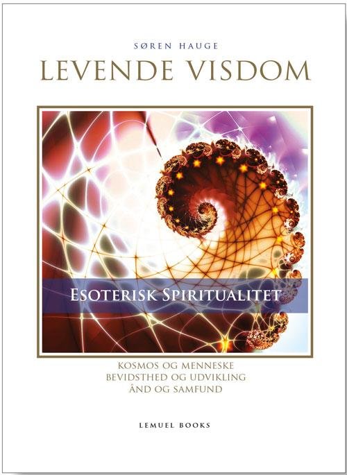 Cover for Søren Hauge · Levende Visdom (Hardcover Book) [3.º edición] (2021)