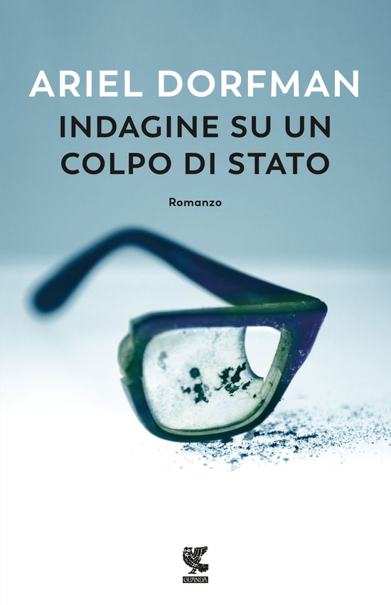 Cover for Ariel Dorfman · Indagine Su Un Colpo Di Stato (Book)