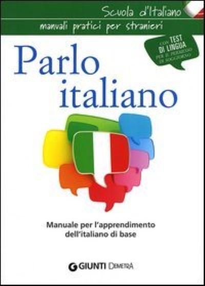 Cover for Vv Aa · Parlo Italiano. Manuale per l'apprendimento dell'italiano di base (MERCH) (2013)