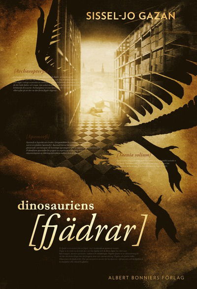 Cover for Sissel-Jo Gazan · Dinosauriens fjädrar (Hardcover Book) (2011)