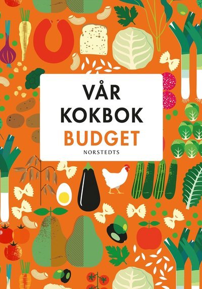 Cover for Sara Begner · Vår kokbok budget (Bound Book) (2024)