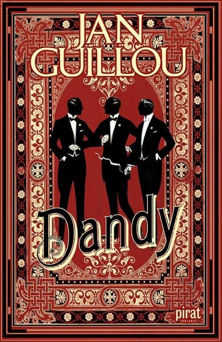 Cover for Guillou Jan · Dandy (Innbunden bok) (2012)