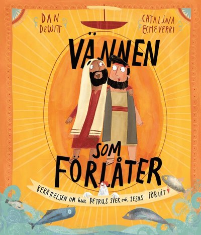 Cover for Dan Dewitt · Vännen som förlåter (Map) (2020)