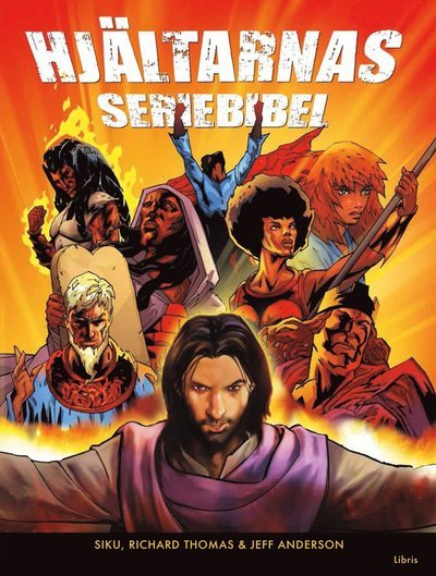 Cover for Jeff Andersson · Hjältarnas seriebibel (Indbundet Bog) (2016)