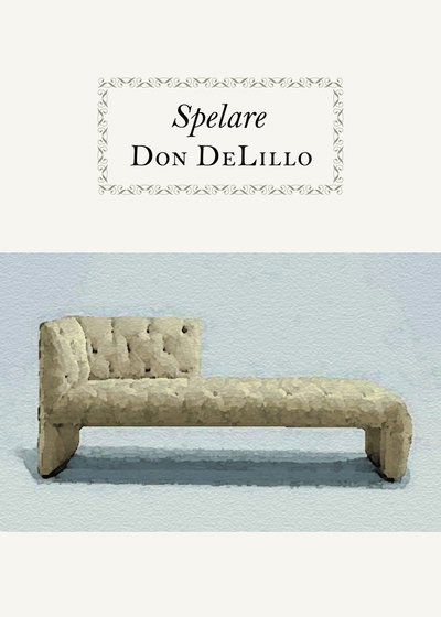 Spelare - Don DeLillo - Livros - Modernista - 9789186629670 - 8 de dezembro de 2011