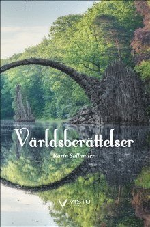 Cover for Karin Sallander · Världsberättelser (Bok) (2017)