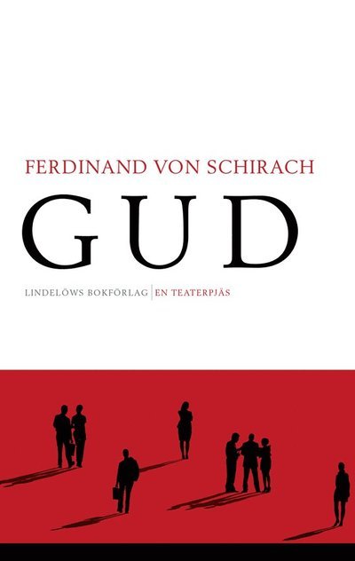 Cover for Ferdinand Von Schirach · Gud (Bound Book) (2023)