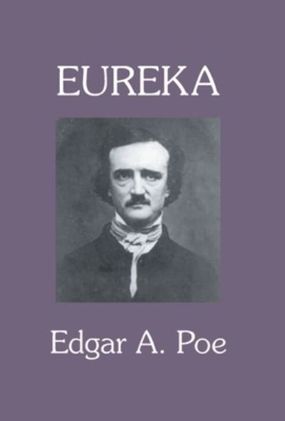 Cover for Edgar a Poe · Eureka (Innbunden bok) (2017)