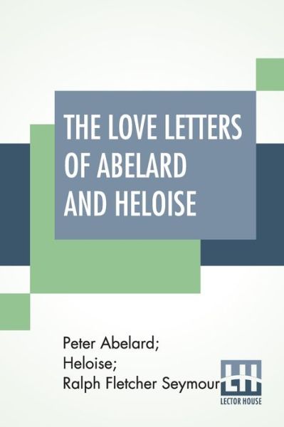 Cover for Peter Abelard · The Love Letters Of Abelard And Heloise (Paperback Book) (2019)