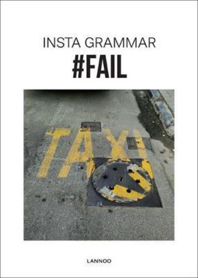 Cover for Irene Schampaert · Insta Grammar: #Fail (Paperback Book) (2018)