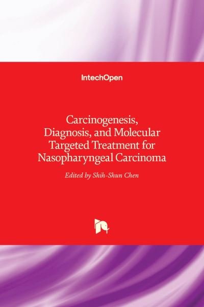 Cover for Zhe Zhang · Carcinogenesis, Diagnosis, and Molecular Targeted Treatment for Nasopharyngeal Carcinoma (Hardcover Book) (2012)