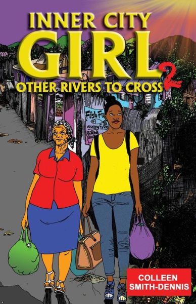 Cover for Colleen Smith-Dennis · Inner City Girl 2 (Paperback Book) (2018)