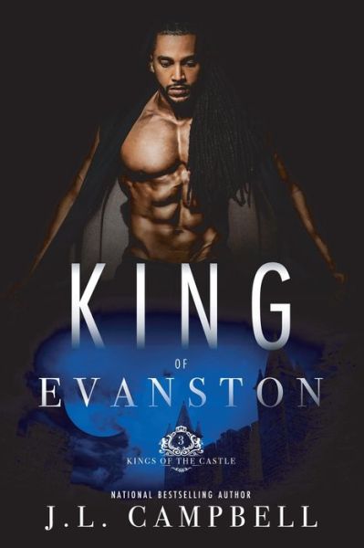 Cover for J L Campbell · King of Evanston (Paperback Book) (2020)