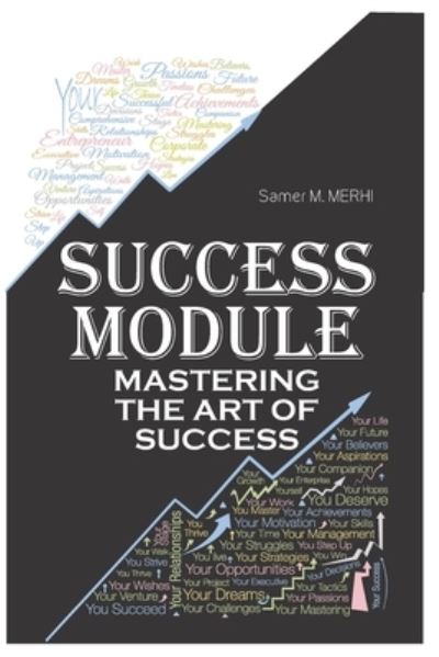 Cover for Samer M Merhi · Success Module (Paperback Book) (2020)