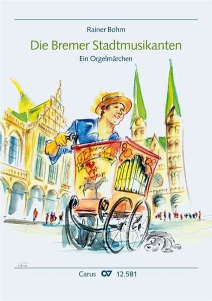 Cover for Bohm · Die Bremer Stadtmusikanten (Bog)