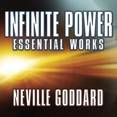 Cover for Neville Goddard · Infinite Power (CD) (2015)