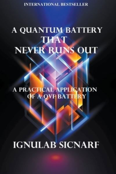 Cover for Ignulab Sicnarf · A Quantum Battery That Never Runs Out (Taschenbuch) (2021)