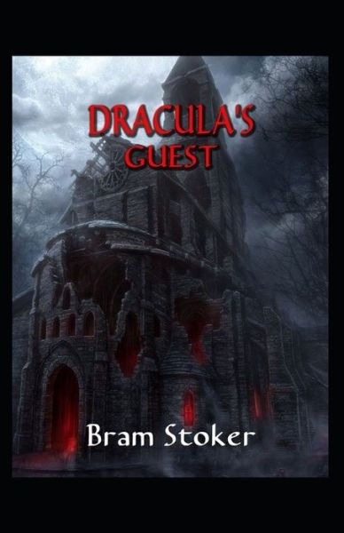 Cover for Bram Stoker · Dracula's Guest: Illustrated Edition (Paperback Bog) (2022)