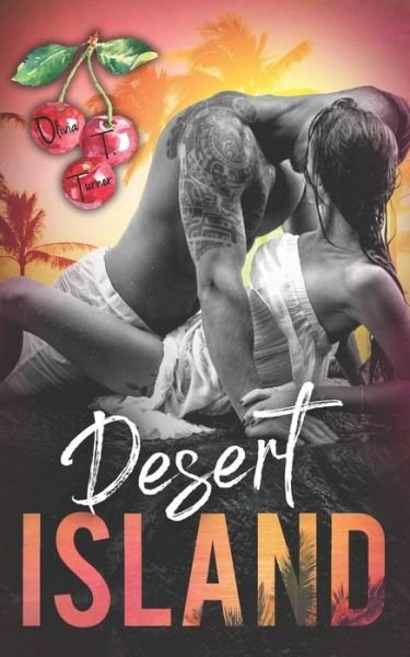 Cover for Olivia T Turner · Desert Island (Paperback Bog) (2022)