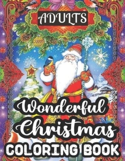 Cover for Geri Rogers · Adults Wonderful Christmas Coloring Book (Paperback Book) (2020)