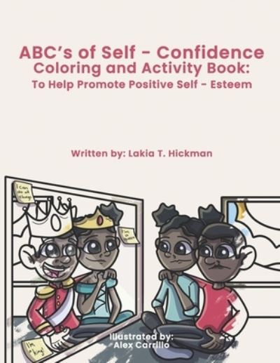 Cover for Lakia T Hickman · ABC's of Self-Confidence Coloring &amp; Activity Book (Paperback Book) (2020)